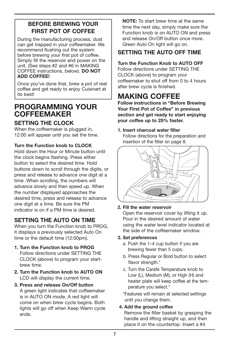 Programming your coffeemaker, Making coffee, Setting the clock | Setting the auto on time, Setting the auto off time, Before brewing your first pot of coffee | Cuisinart DCC-2650 User Manual | Page 7 / 13