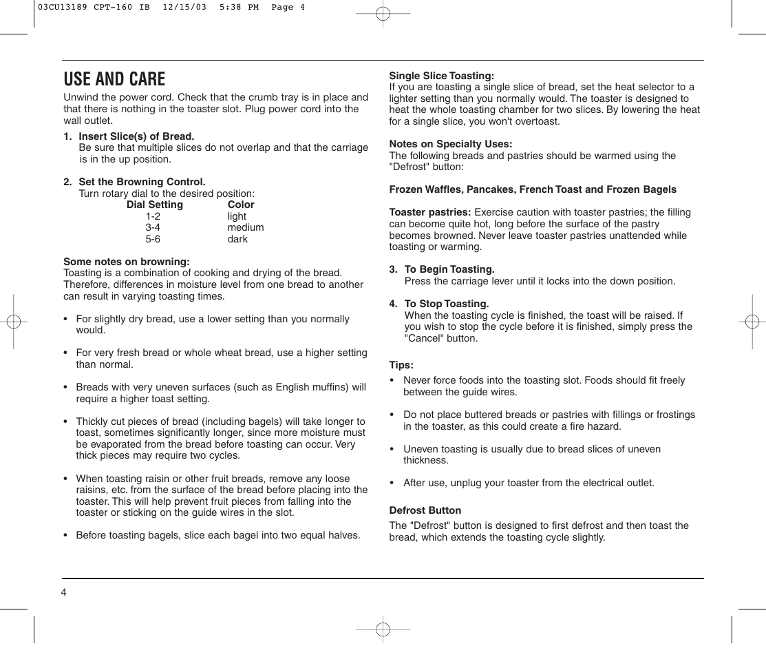 Use and care | Cuisinart CPT-160 User Manual | Page 4 / 8