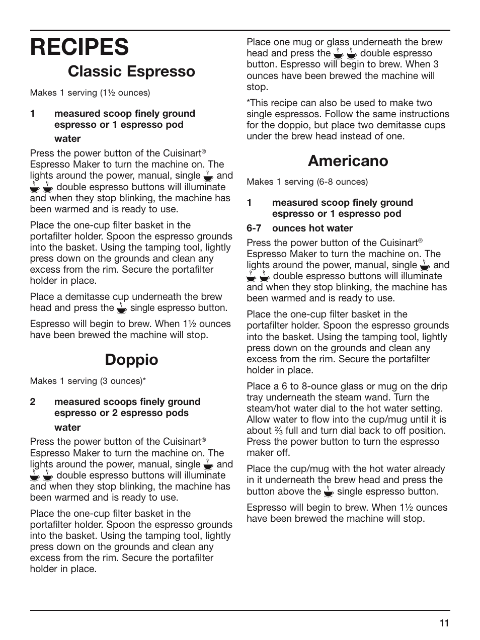 Recipes, Classic espresso, Doppio | Americano | Cuisinart EM-200 User Manual | Page 11 / 20