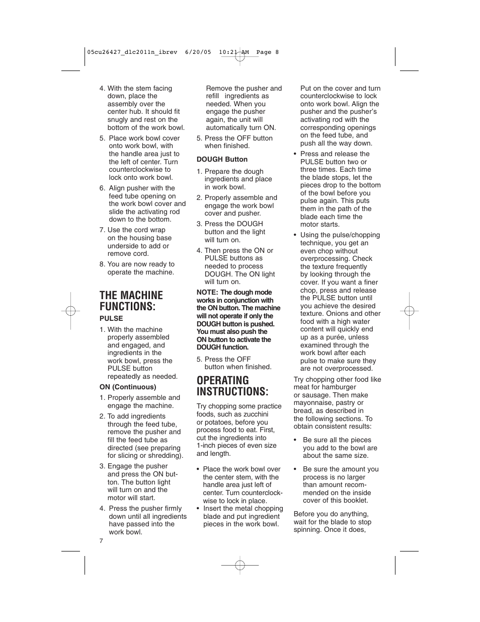 The machine functions, Operating instructions | Cuisinart DLC-2011N User Manual | Page 8 / 68