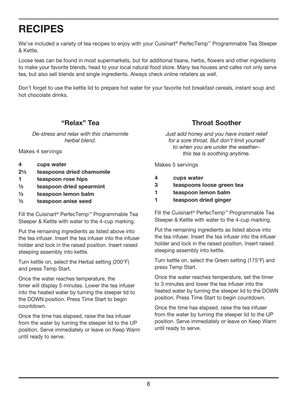 Recipes, Relax” tea, Throat soother | Cuisinart PerfecTemp Programmable Tea Steeper & Kettle TEA-100 User Manual | Page 9 / 17