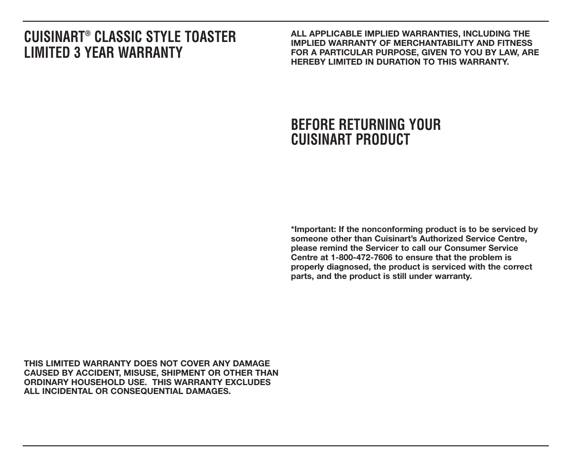 Cuisinart, Classic style toaster limited 3 year warranty, Before returning your cuisinart product | Cuisinart CPT-70C Series User Manual | Page 6 / 8