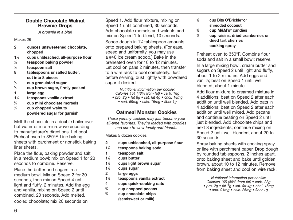 Double chocolate walnut brownie drops, Oatmeal monster cookies | Cuisinart HM-50 User Manual | Page 6 / 17