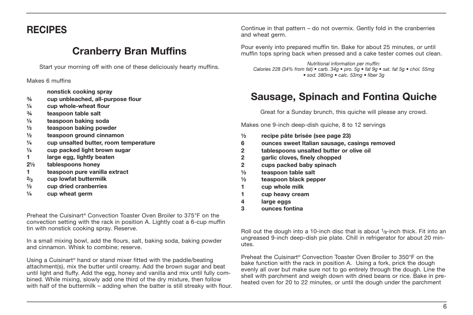 Recipes cranberry bran muffins, Sausage, spinach and fontina quiche | Cuisinart TOB-60 Series User Manual | Page 7 / 27