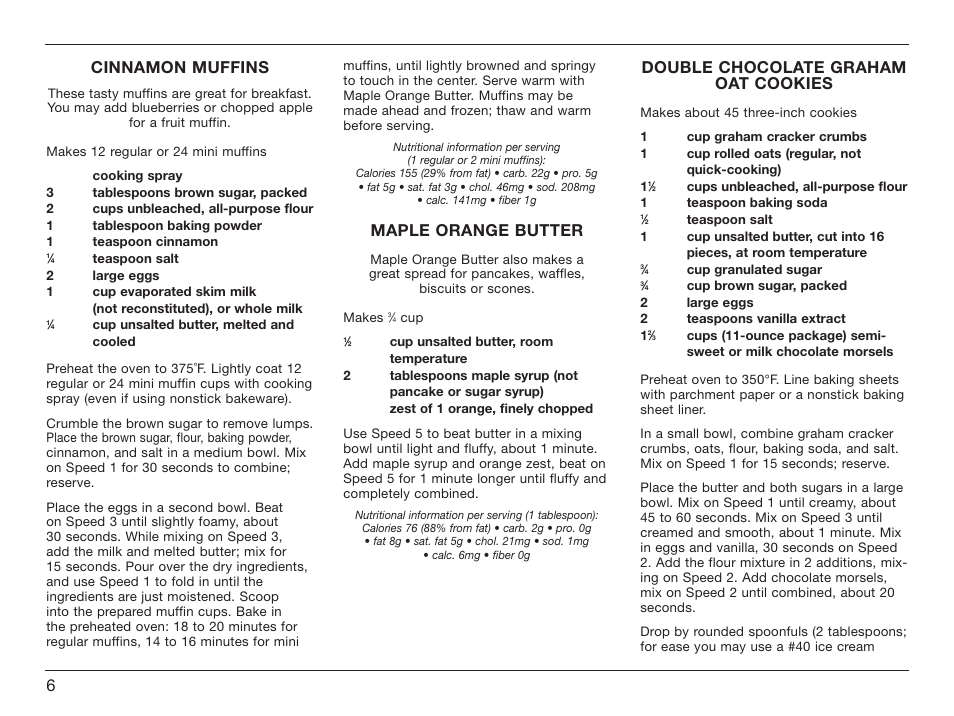 Cinnamon muffins, Maple orange butter, Double chocolate graham oat cookies | Cuisinart HM-70 User Manual | Page 6 / 25