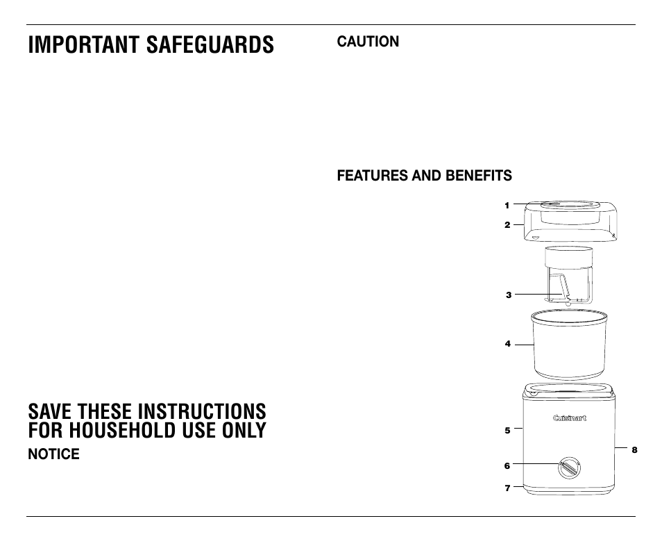 Important safeguards, Save these instructions for household use only, Notice | Caution, Features and benefits | Cuisinart ICE-30BC User Manual | Page 2 / 4