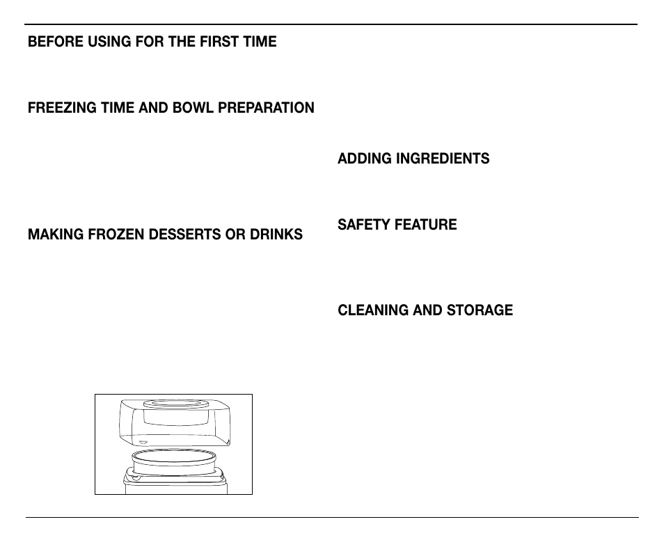 Before using for the first time, Freezing time and bowl preparation, Making frozen desserts or drinks | Adding ingredients, Safety feature, Cleaning and storage | Cuisinart ICE-30BC User Manual | Page 3 / 4