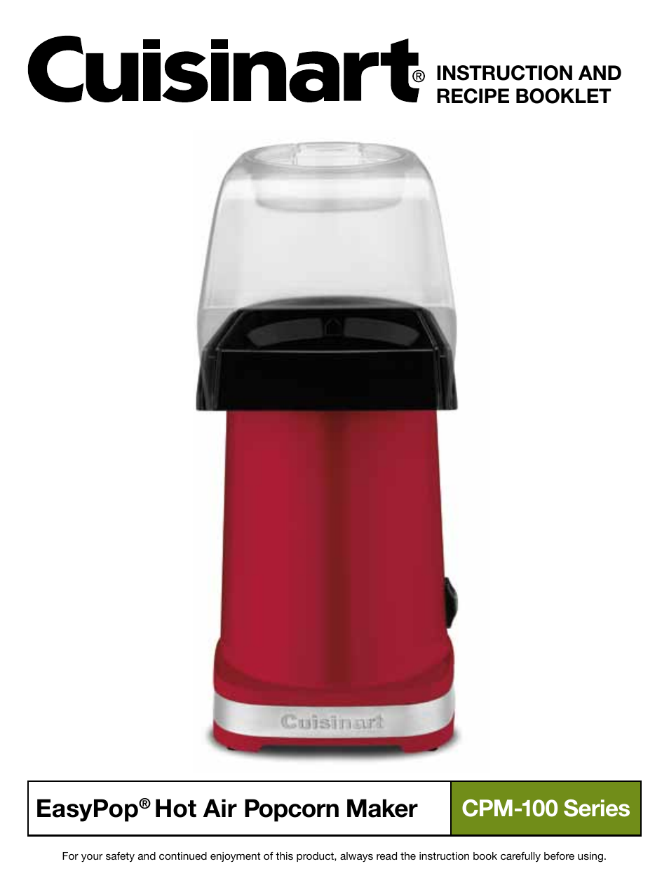 Cuisinart EasyPop Hot Air Popcorn Maker CPM-100 Series User Manual | 12 pages