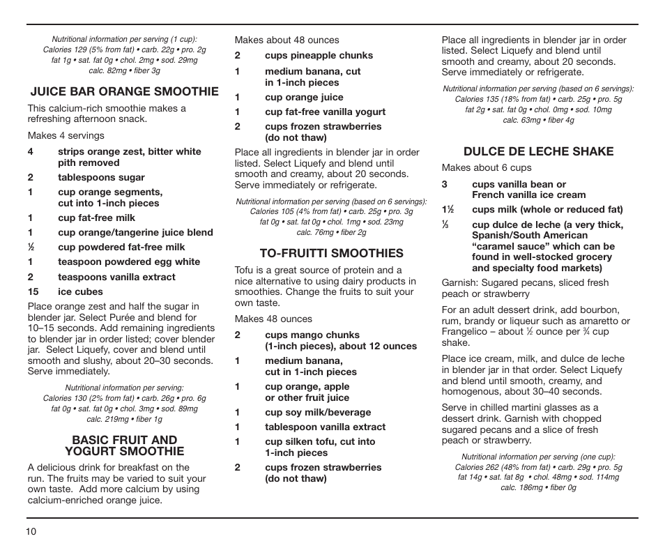 Juice bar orange smoothie, Basic fruit and yogurt smoothie, To-fruitti smoothies | Dulce de leche shake | Cuisinart SPB-6SS User Manual | Page 10 / 21