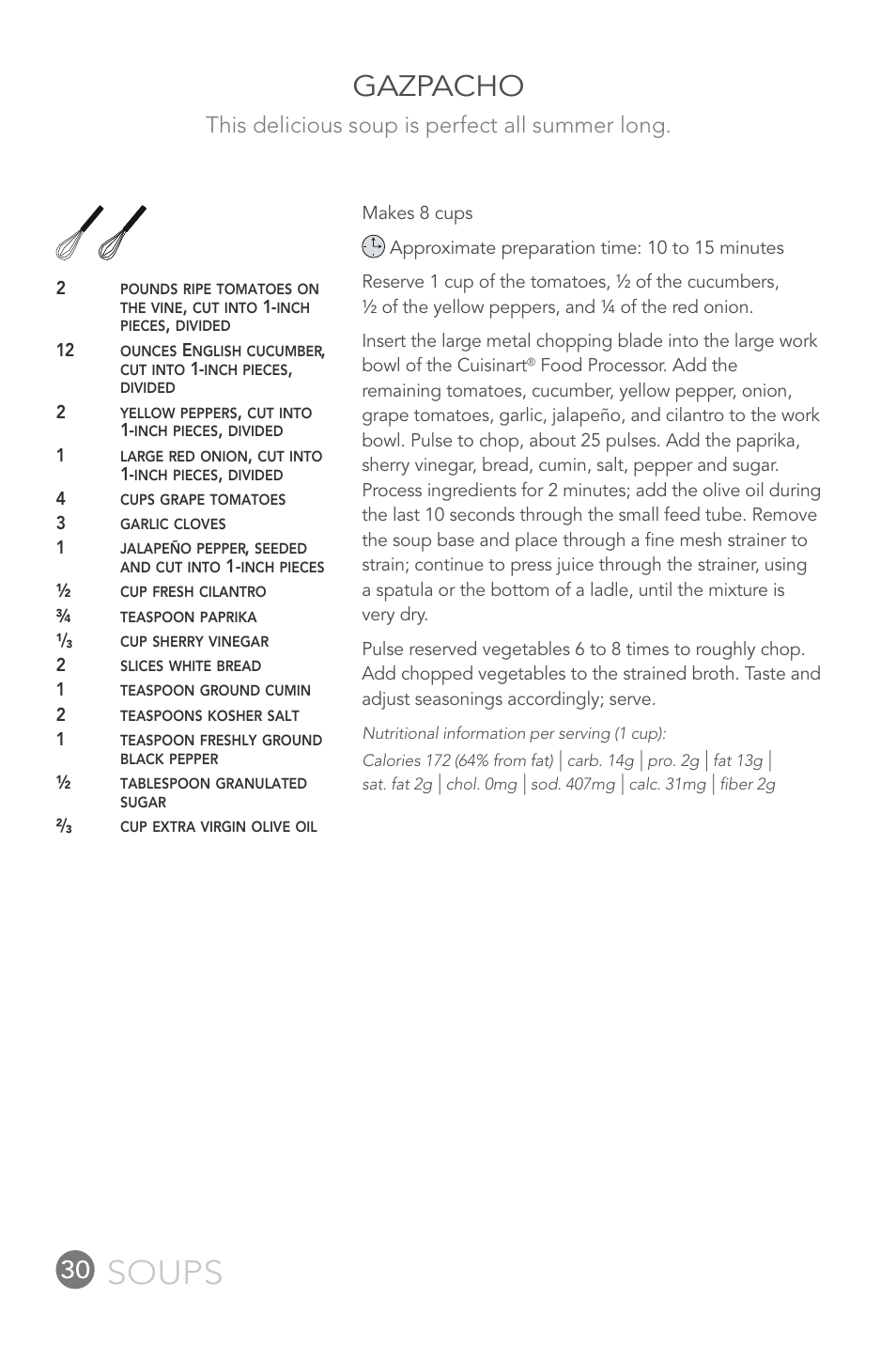 Soups, Gazpacho, This delicious soup is perfect all summer long | Cuisinart 14-CUP User Manual | Page 30 / 71