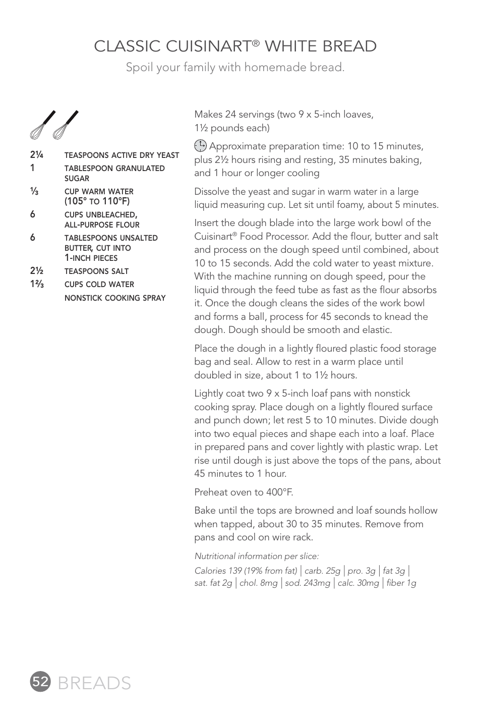Breads, Classic cuisinart, White bread | Spoil your family with homemade bread | Cuisinart 14-CUP User Manual | Page 52 / 71