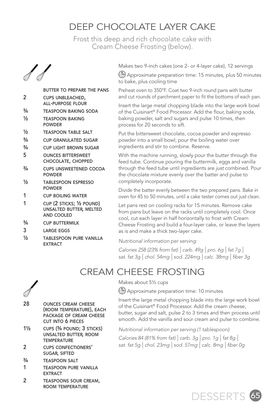 Desserts, Deep chocolate layer cake, Cream cheese frosting | Cuisinart 14-CUP User Manual | Page 65 / 71