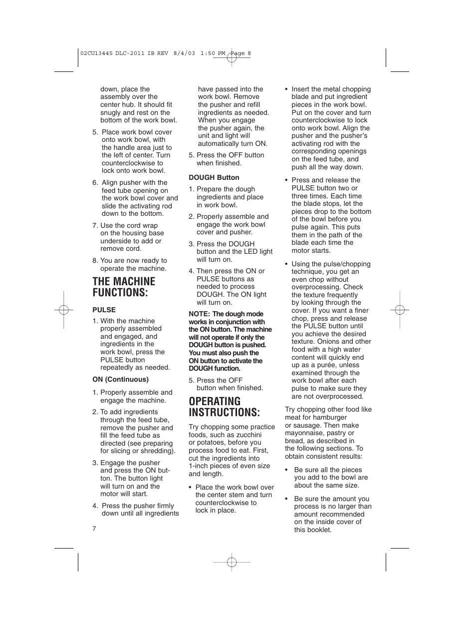 The machine functions, Operating instructions | Cuisinart DLC-2011C User Manual | Page 8 / 68