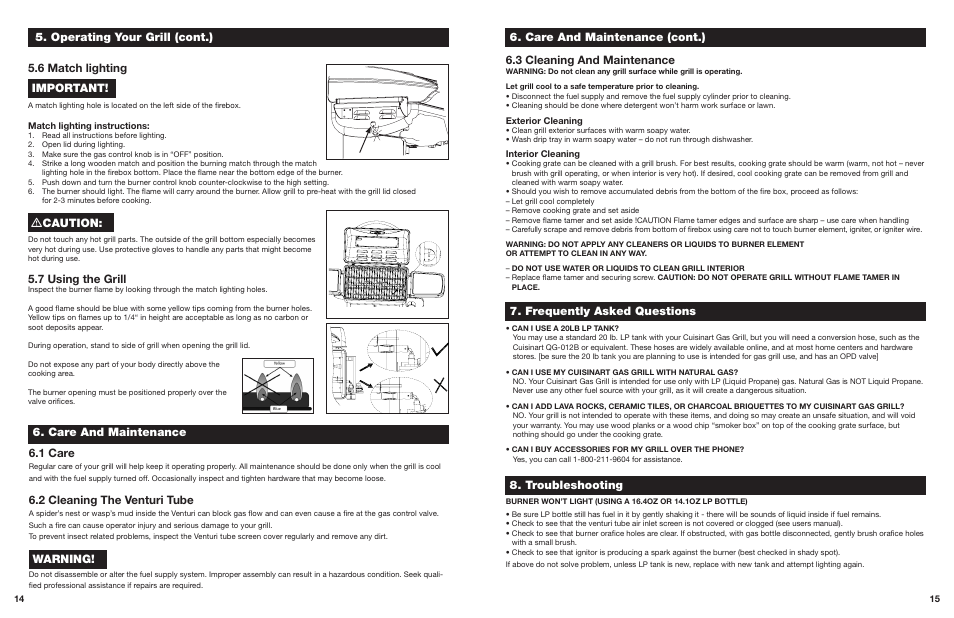 6 match lighting important, M caution, 7 using the grill | Frequently asked questions, Troubleshooting, Care and maintenance 6.1 care, 2 cleaning the venturi tube, Warning, Operating your grill (cont.) | Cuisinart Roll-Away Portable LP Gas Grill CGG-240 User Manual | Page 8 / 9