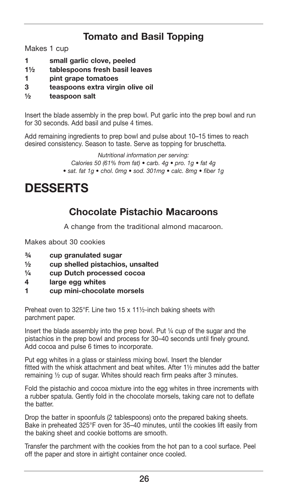 Desserts, Tomato and basil topping, Chocolate pistachio macaroons | Cuisinart Smart Stick CSB-77 User Manual | Page 26 / 32