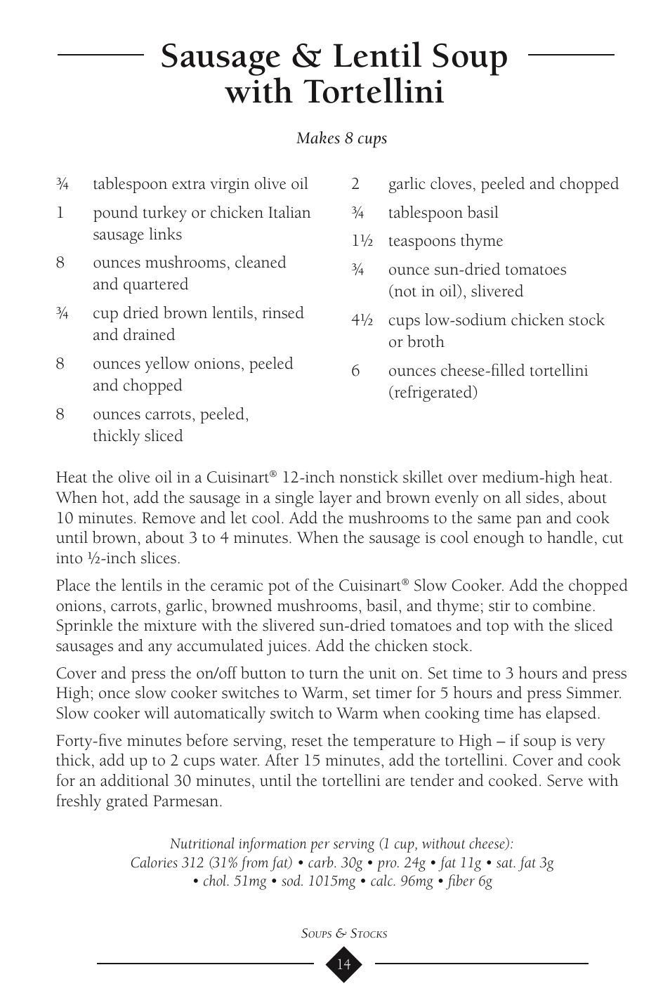 Sausage & lentil soup with tortellini | Cuisinart PSC-350 User Manual | Page 18 / 62