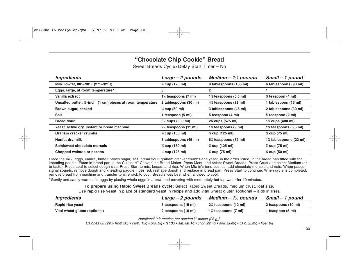 Chocolate chip cookie” bread, Pounds small – 1 pound, Ingredients large – 2 pounds medium – 1 | Cuisinart CBK-200C User Manual | Page 101 / 114