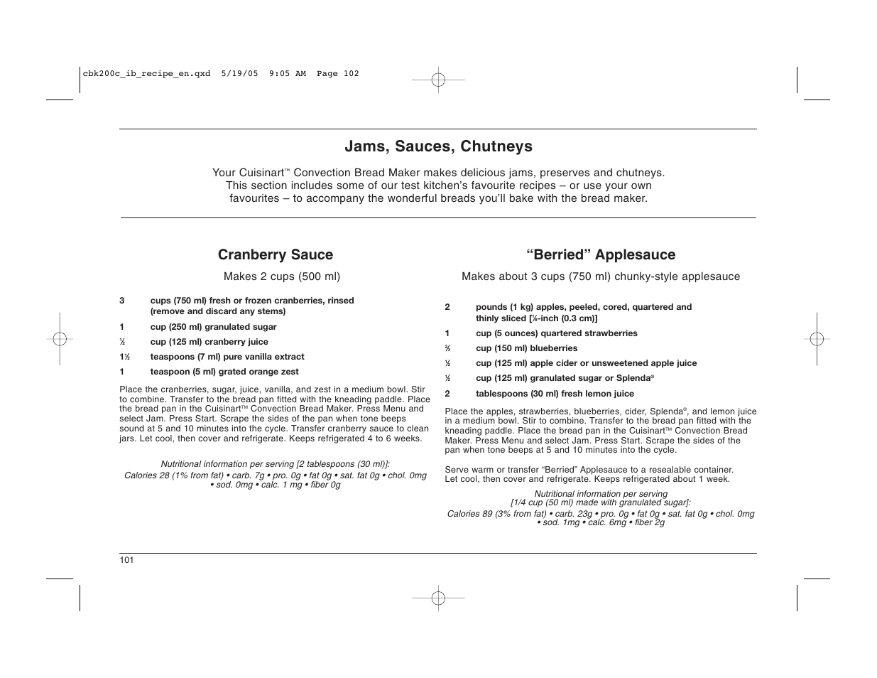 Jams, sauces, chutneys, Cranberry sauce, Berried” applesauce | Makes 2 cups (500 ml), Your cuisinart | Cuisinart CBK-200C User Manual | Page 102 / 114