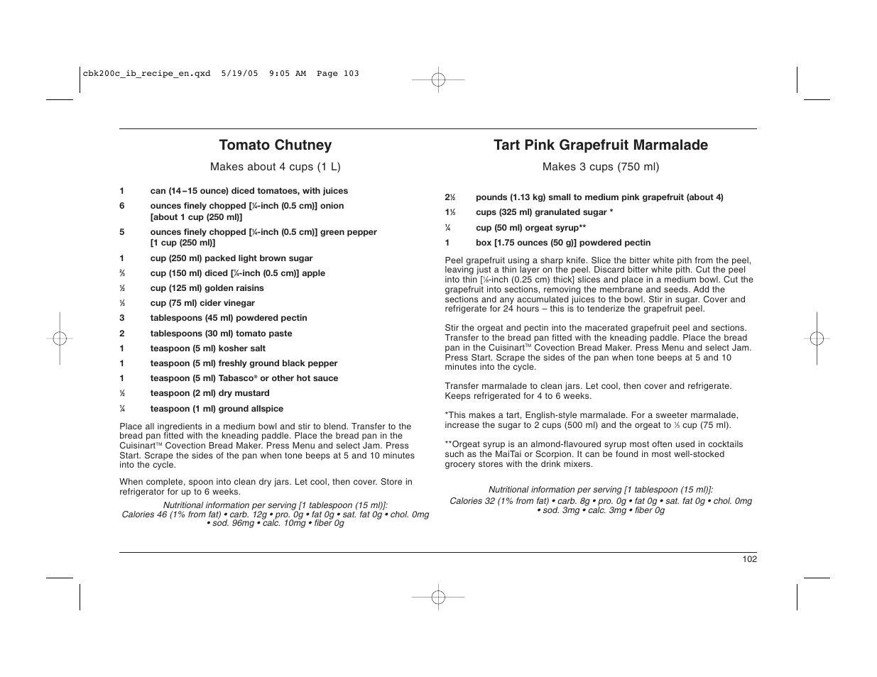Tomato chutney, Tart pink grapefruit marmalade, Makes about 4 cups (1 l) | Makes 3 cups (750 ml) | Cuisinart CBK-200C User Manual | Page 103 / 114