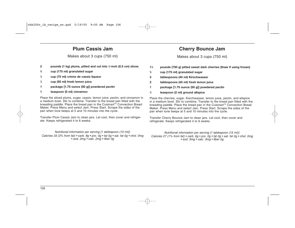 Plum cassis jam, Cherry bounce jam, Makes about 3 cups (750 ml) | Cuisinart CBK-200C User Manual | Page 106 / 114