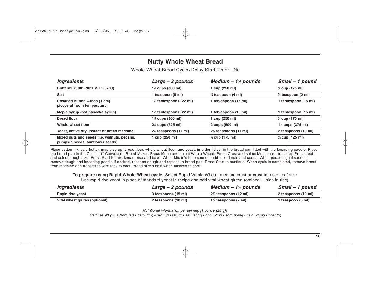 Nutty whole wheat bread, Pounds small – 1 pound, Ingredients large – 2 pounds medium – 1 | Cuisinart CBK-200C User Manual | Page 37 / 114