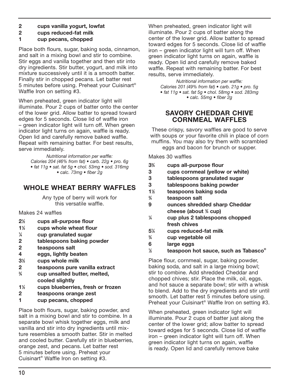 Whole wheat berry waffles, Savory cheddar chive cornmeal waffles | Cuisinart WAF-6 User Manual | Page 10 / 13