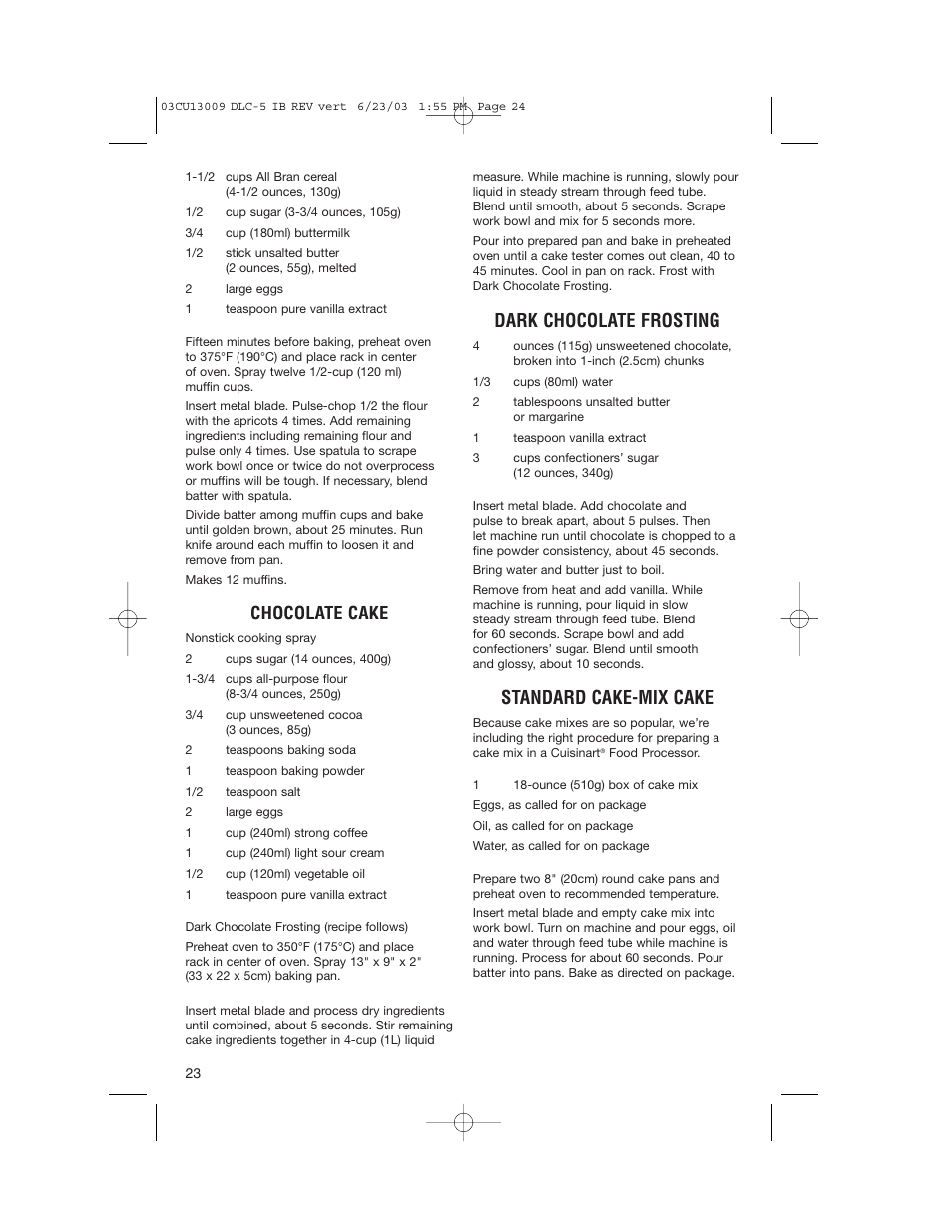 Chocolate cake, Dark chocolate frosting, Standard cake-mix cake | Cuisinart DLC-5 User Manual | Page 24 / 28