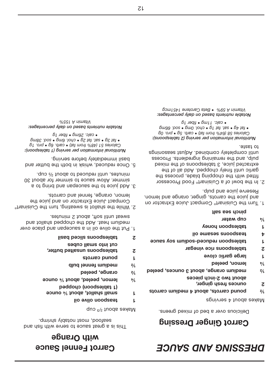 Dressing and sauce, Carrot ginger dr essing, Carrot fennel sauce with orange | Cuisinart Compact Juice Extractor CJE-500 User Manual | Page 13 / 25