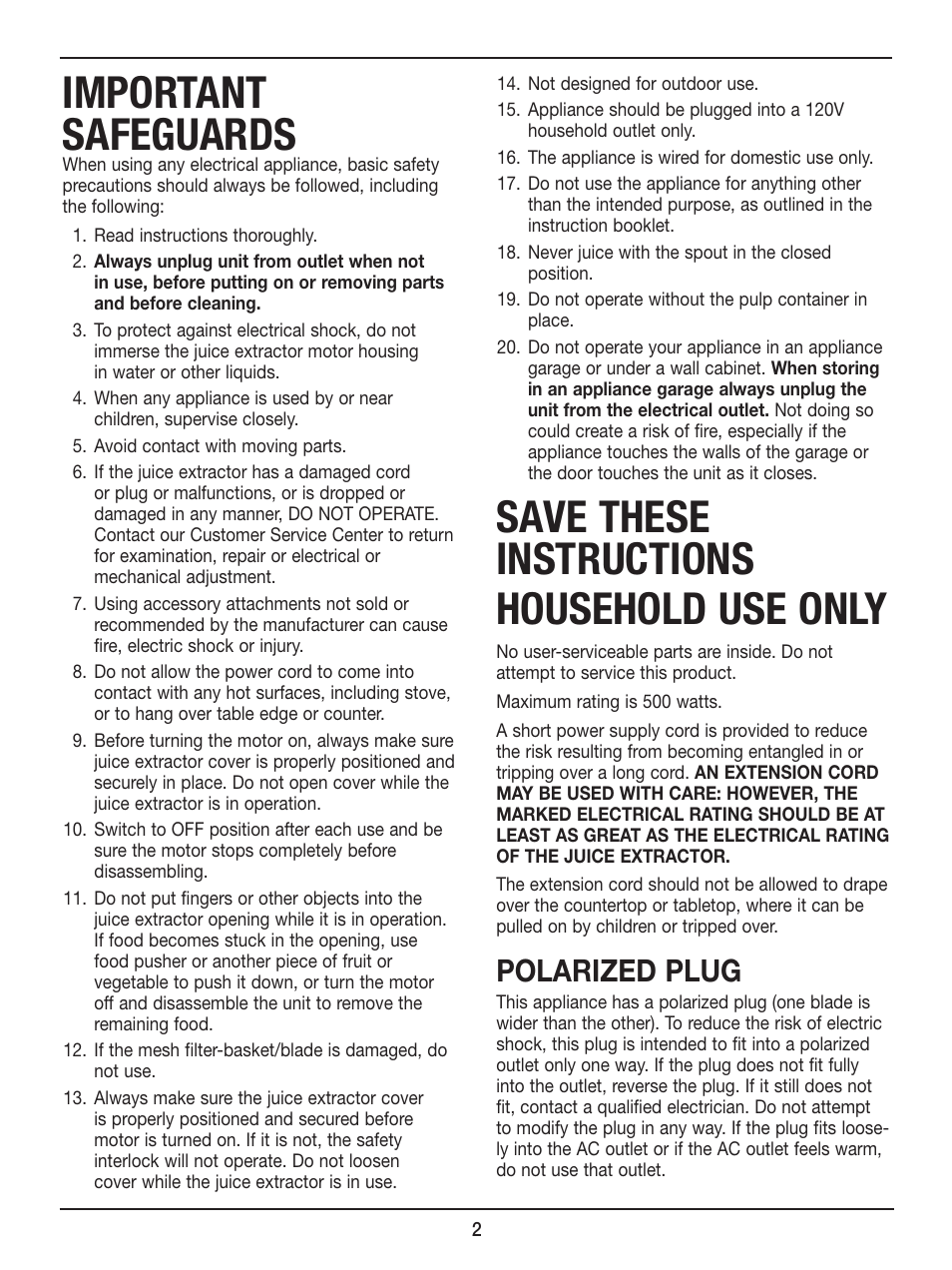 Important safeguards, Save these instructions household use only, Polarized plug | Cuisinart Compact Juice Extractor CJE-500 User Manual | Page 2 / 25