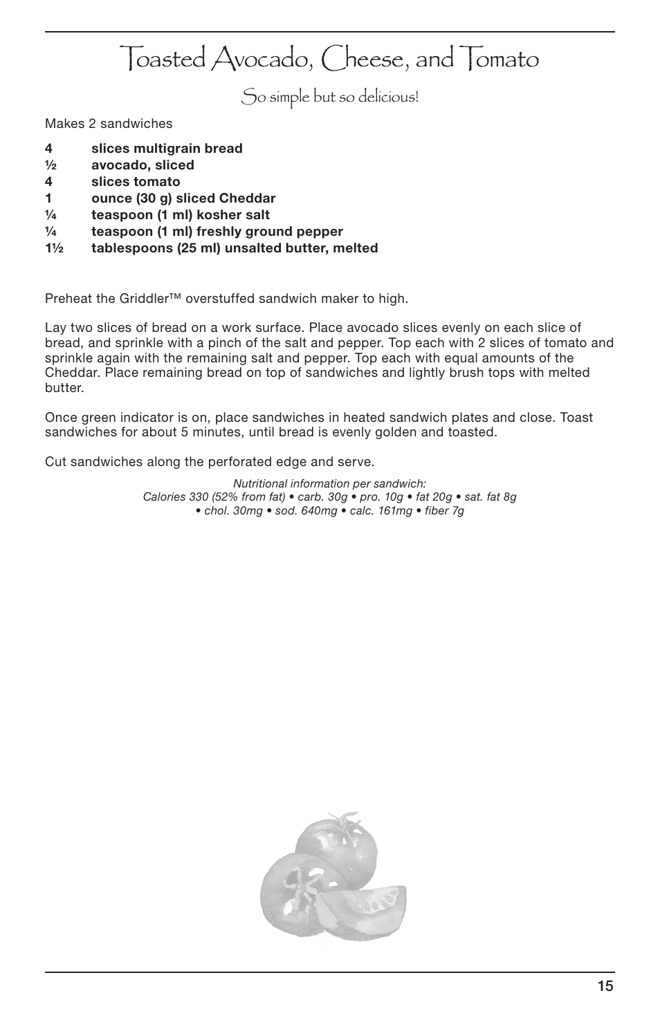 Toasted avocado, cheese, and tomato | Cuisinart GRIDDLER CGR-SMC User Manual | Page 15 / 20