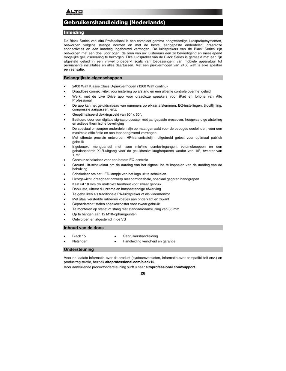 Gebruikershandleiding (nederlands), Inleiding, Belangrijkste eigenschappen | Inhoud van de doos, Ondersteuning | Alto Professional Black15 User Manual | Page 28 / 36