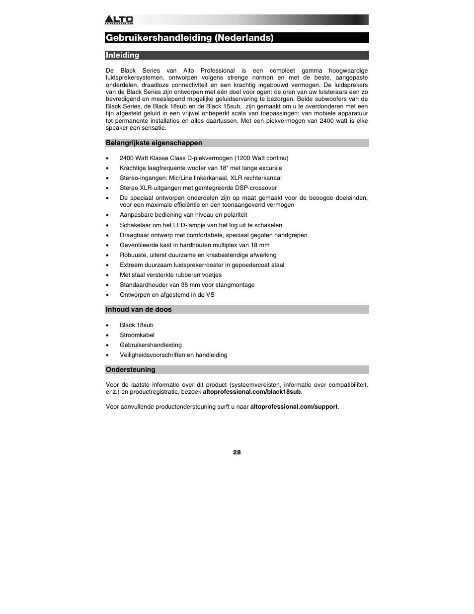 Gebruikershandleiding (nederlands), Inleiding, Belangrijkste eigenschappen | Inhoud van de doos, Ondersteuning, Gebruikershandleiding, Nederlands ( 28 – 32 ) | Alto Professional Black 18 Sub User Manual | Page 28 / 36