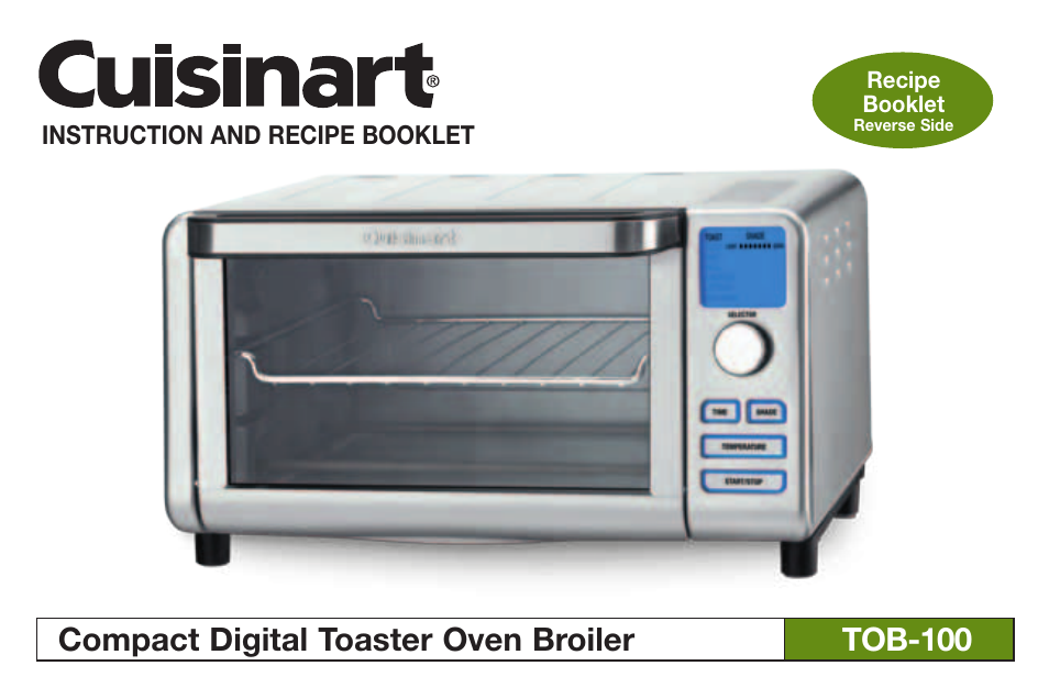 Cuisinart Compact Digital Toaster Oven Broiler TOB-100 User Manual | 25 pages