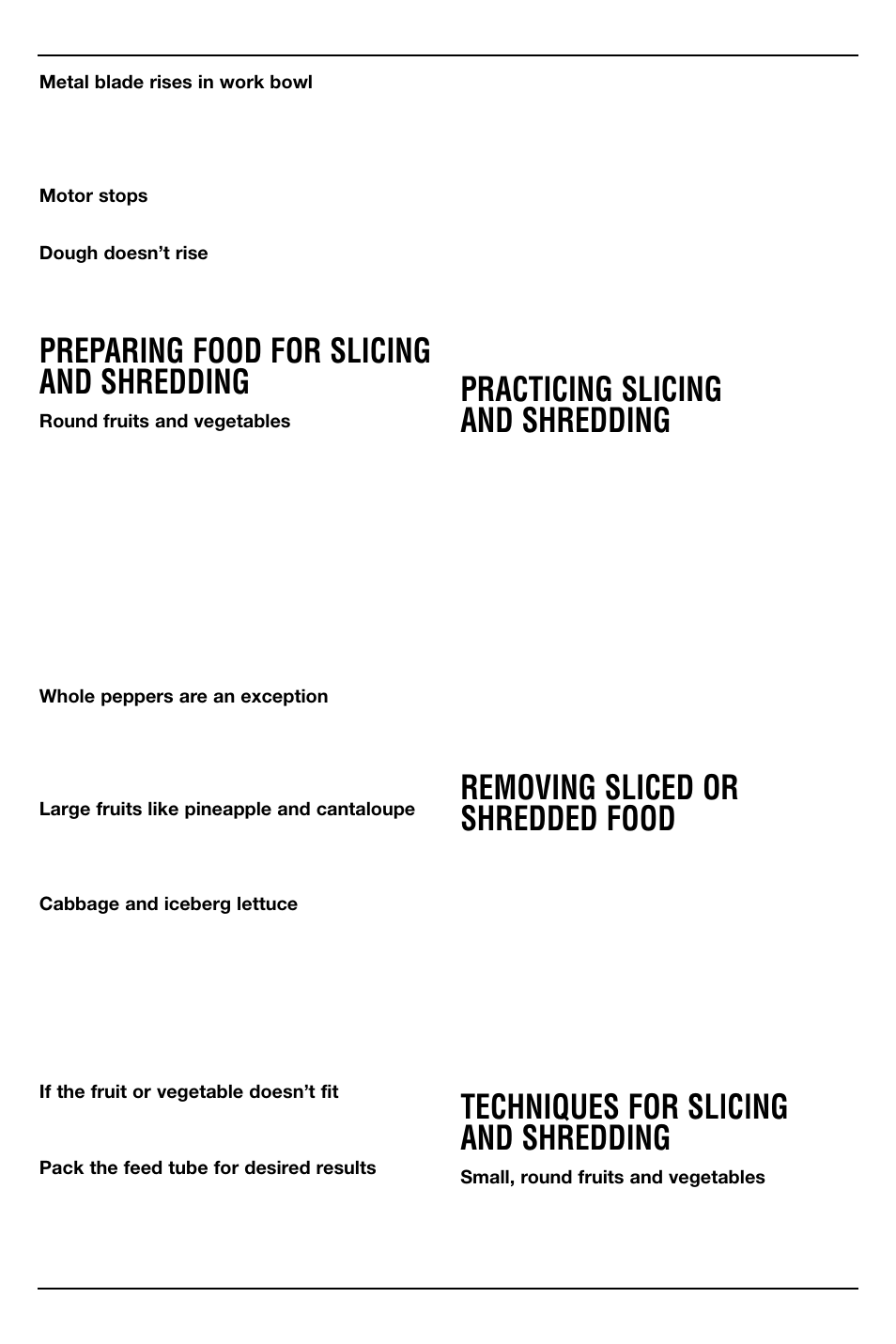 Preparing food for slicing and shredding, Practicing slicing and shredding, Removing sliced or shredded food | Techniques for sllclng and shredding | Cuisinart DFP-14N User Manual | Page 10 / 14