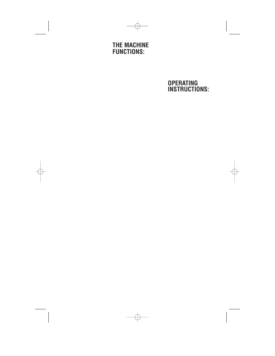 The machine functions, Operating instructions | Cuisinart MP-14C User Manual | Page 8 / 24