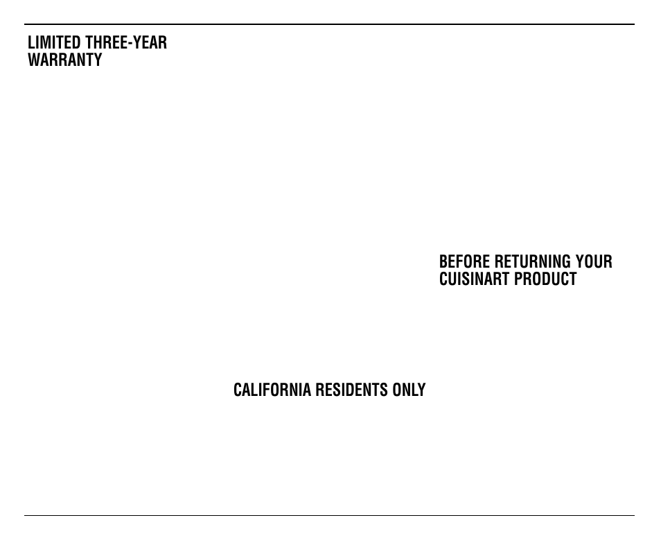 Limited three-year warranty, California residents only, Before returning your cuisinart product | Cuisinart CBT-500 User Manual | Page 19 / 21