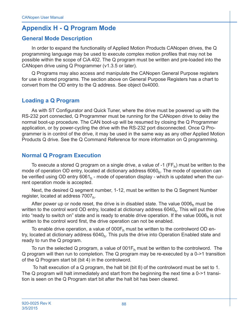 Appendix h - q program mode, General mode description, Loading a q program | Normal q program execution | Applied Motion ST10-C-CE User Manual | Page 88 / 101