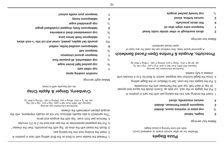Pizza bagels, Prosciutto, arugula & fontina open-faced sandwich, Cranberry, ginger & a pple crisp | Cuisinart CUSTOM CLASSIC TOB-40 User Manual | Page 13 / 25