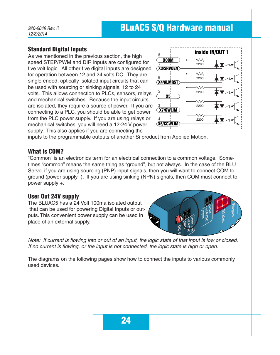 Standard digital inputs, What is com, User out 24v supply | 24 bluac5 s/q hardware manual | Applied Motion BLuAC5-Q User Manual | Page 24 / 46