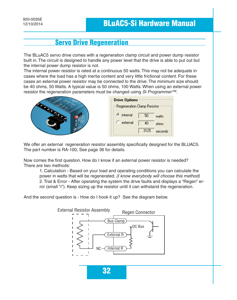 Servo drive regeneration, 32 bluac5-si hardware manual, External resistor assembly regen connector | Applied Motion BLuAC5-Si User Manual | Page 32 / 38