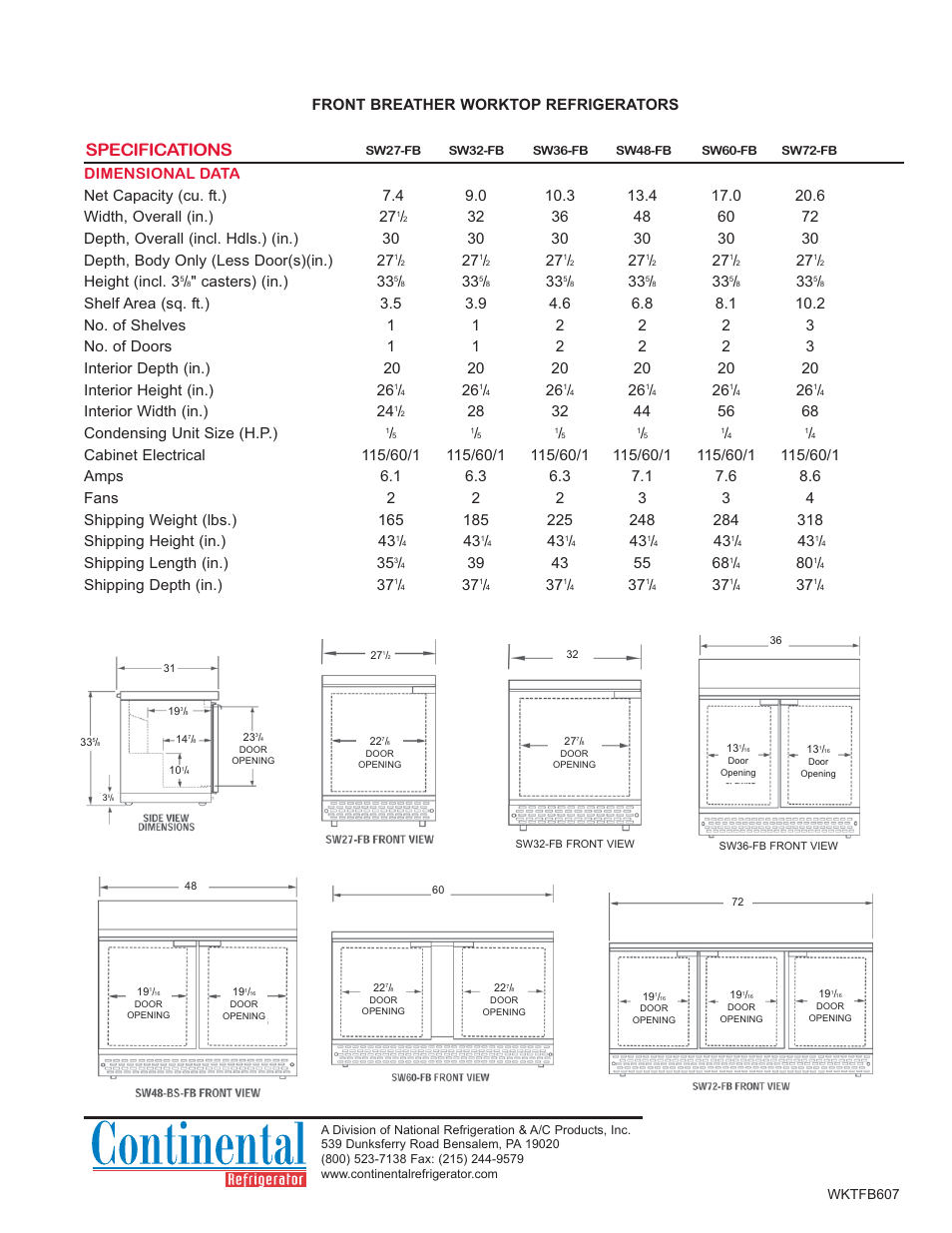 Specifications, Front breather worktop refrigerators, Height (incl. 3 | Casters) (in.) 33, Interior width (in.) 24, Shipping length (in.) 35, Shipping depth (in.) 37 | Continental Refrigerator SW32-FB User Manual | Page 2 / 2