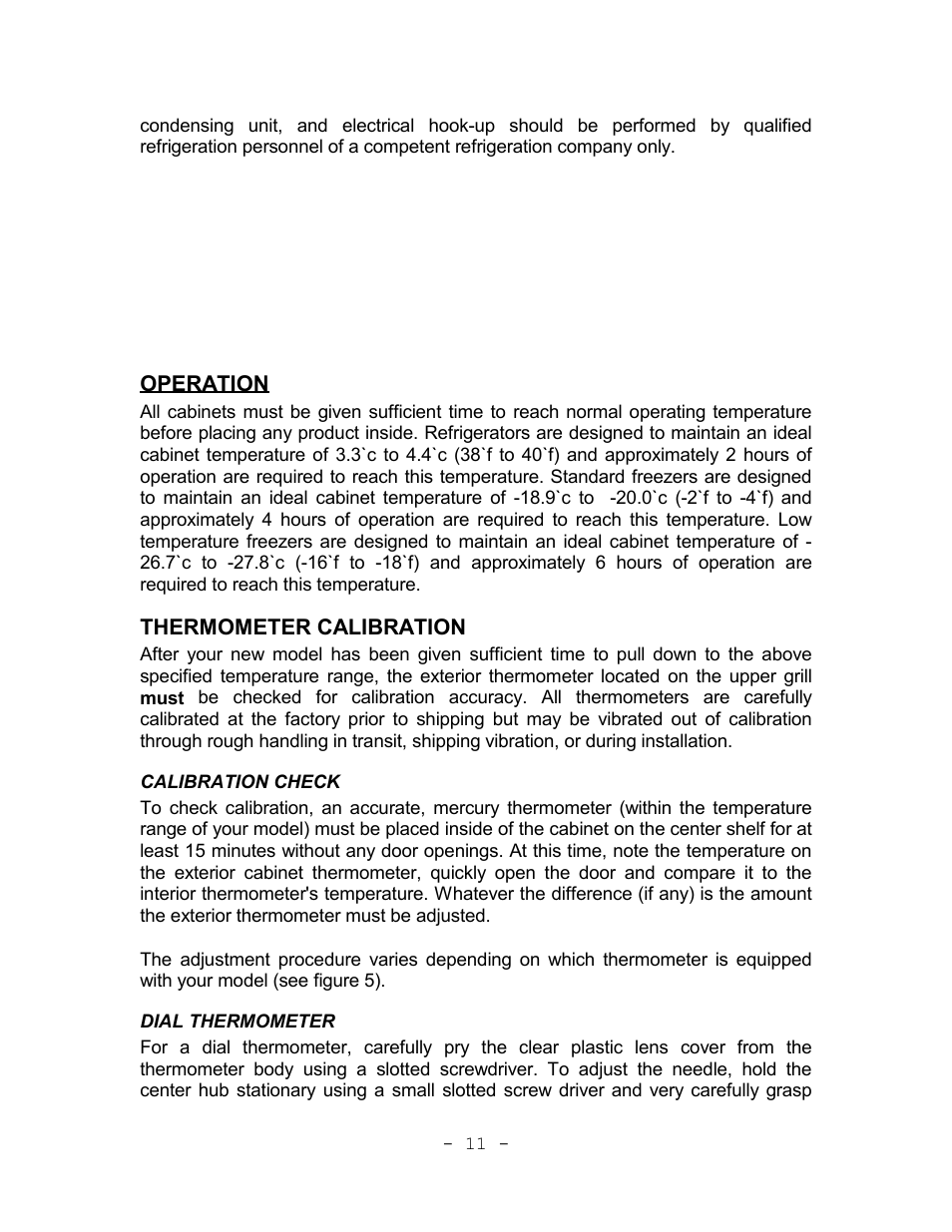 Operation, Thermometer calibration, Calibration check | Dial thermometer, Calibration check dial thermometer | Continental Refrigerator Refrigerators and Freezers User Manual | Page 14 / 36