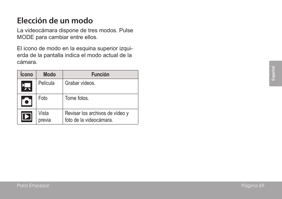 Elección de un modo | COBY SNAPP CAM3005 User Manual | Page 69 / 180