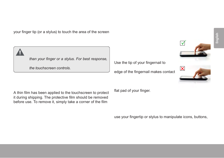 About the touchscreen, Protective film, Using your finger tip | Touchscreen actions | COBY Kyros MID7015-4G User Manual | Page 9 / 55