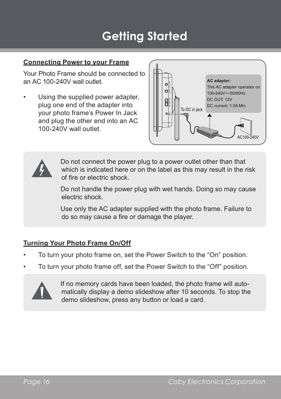 Connecting power to your frame, Turning your photo frame on/off, Getting started | COBY DP-768 User Manual | Page 16 / 36