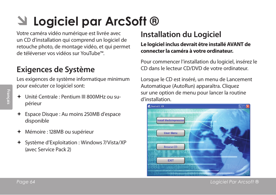 Logiciel par arcsoft, Exigences de système, Installation du logiciel | COBY COBY SNAPP CAM3001 User Manual | Page 64 / 74