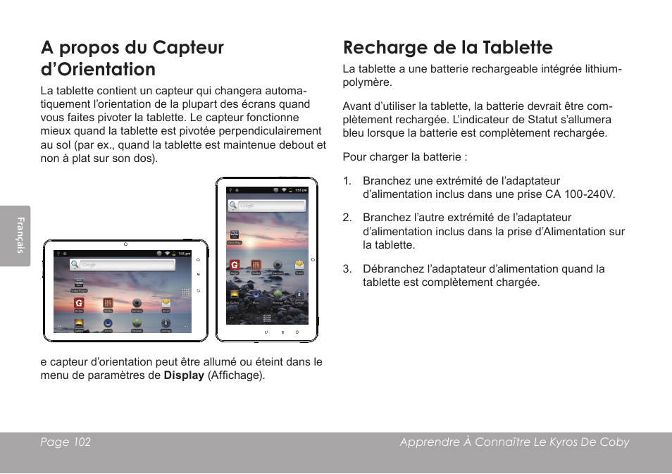 A propos du capteur d’orientation, Recharge de la tablette | COBY MID8127 User Manual | Page 102 / 136