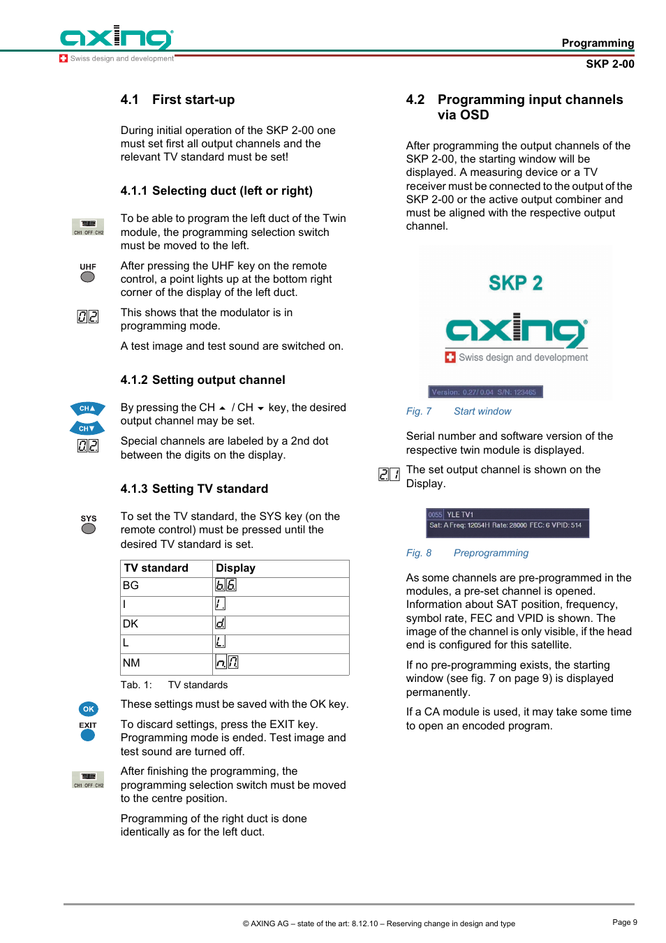 1 first start-up, 1 selecting duct (left or right), 2 setting output channel | 3 setting tv standard, 2 programming input channels via osd, First start-up, Programming input channels via osd | AXING SKP 2-00 User Manual | Page 9 / 20
