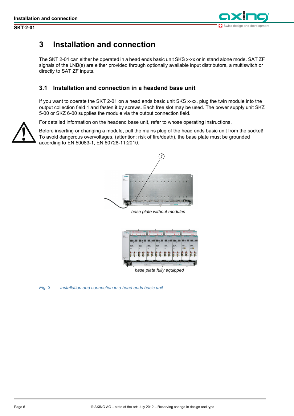 3 installation and connection, Installation and connection, Installation and connection in a headend base unit | 3installation and connection | AXING SKT 2-01 User Manual | Page 6 / 18