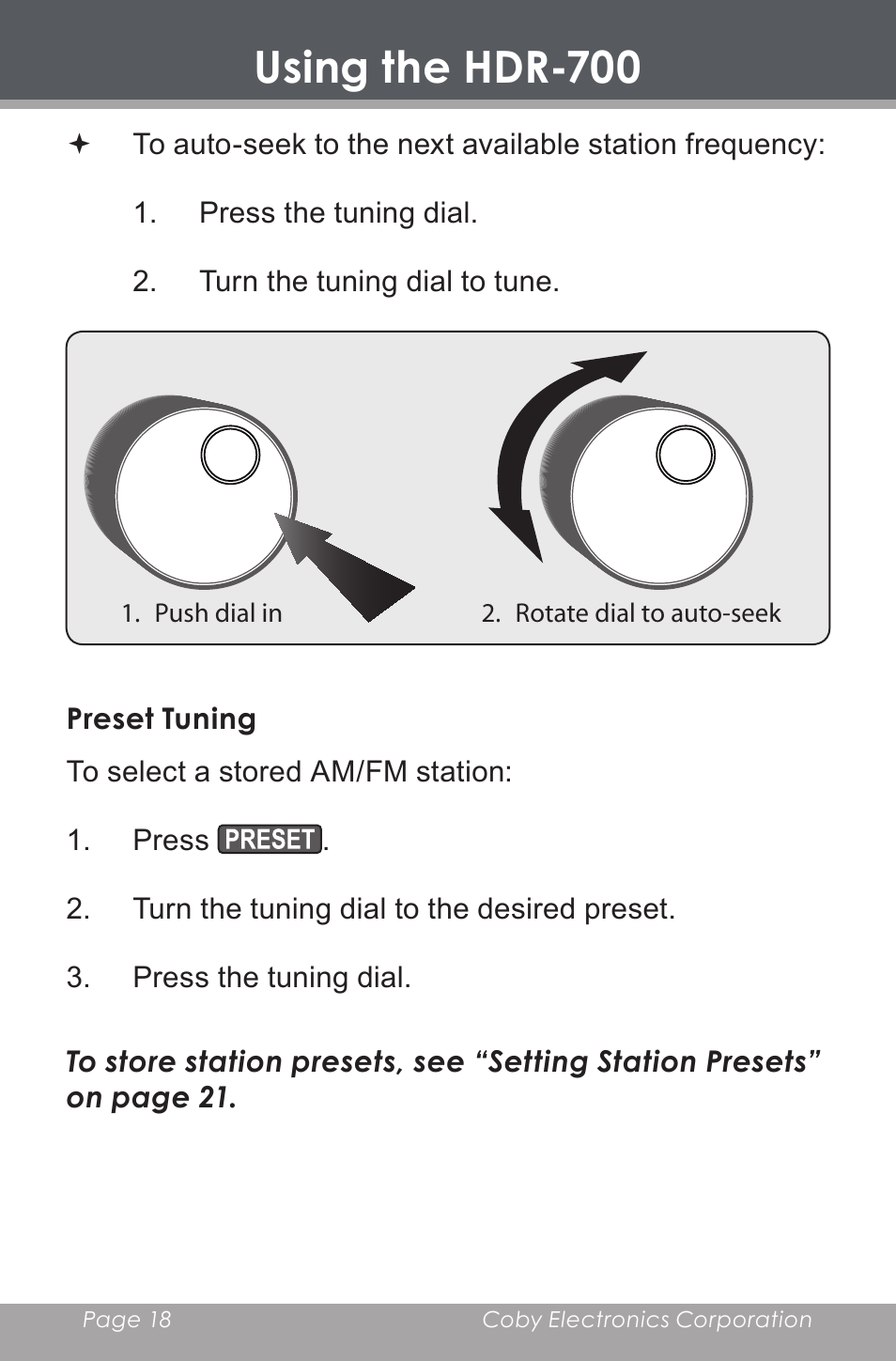 Preset tuning, Using the hdr-700 | COBY HDR-700 User Manual | Page 18 / 28